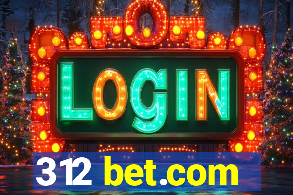 312 bet.com